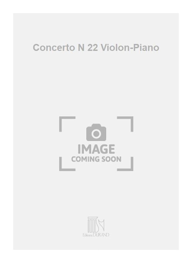 Concerto N 22 Violon-Piano
